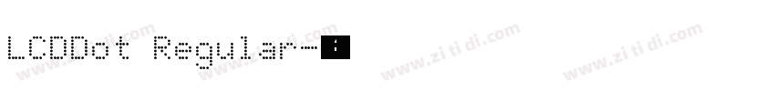 LCDDot Regular字体转换